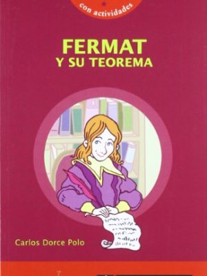 9788496751064_fermat-y-su-teorema_front-3.jpg Fermat y su teorema