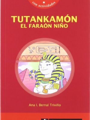 Tutankamón el faraón niño