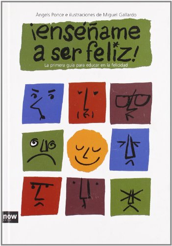 9788496767362_ensename-a-ser-feliz-spanish-edition_front-3.jpg Enséñame a ser feliz (spanish edition)