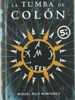 La tumba de colon (zeta bolsillo tapa dura) (spanish edition)