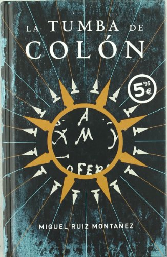 La tumba de colon (zeta bolsillo tapa dura) (spanish edition)
