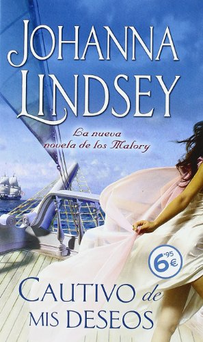 Cautivo de mis deseos: la nueva novela de los malory (zeta bolsillo tapa dura) (spanish edition)