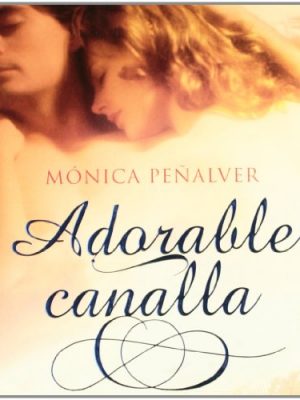 Adorable canalla (talismán) (spanish edition)