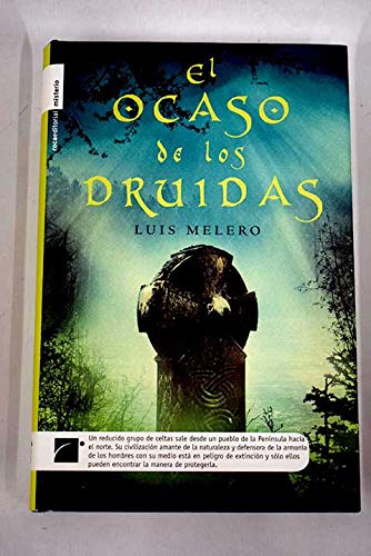 El ocaso de los druidas (spanish edition)