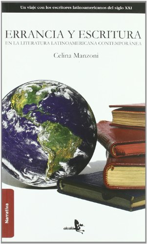 9788496806580_errancia-y-escritura-en-la-literatura-latinoamericana-contemporanea-spanish-edition_front-1.jpg Errancia y escritura en la literatura latinoamericana contemporánea (spanish edition)