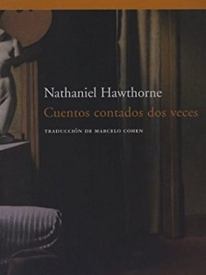 Cuentos contados dos veces (narrativa) (spanish edition)