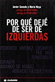 9788496836334_por-que-deje-de-ser-de-izquierdas_front-3.jpg Por qué dejé de ser de izquierdas