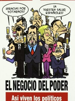 El negocio del poder