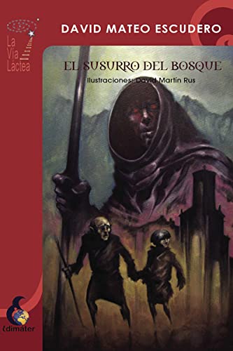 9788496870406_el-susurro-del-bosque-la-via-lactea-spanish-edition_front-1.jpg El susurro del bosque (la vĂa láctea) (spanish edition)