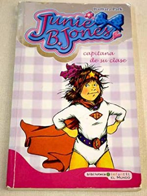 Junie b. jones capitana de su clase