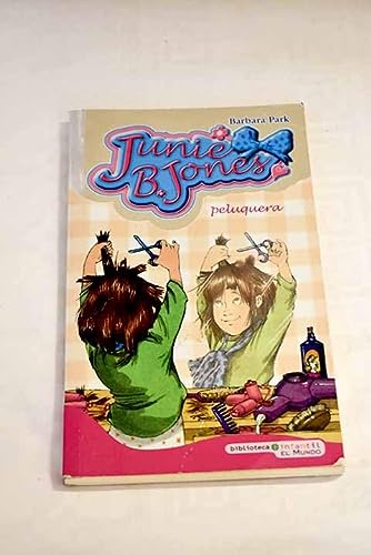 Junie b. jones peluquera