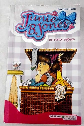 9788496878716_junie-b-jones-es-una-espia_front-1.jpg Junie b. jones es una espĂa
