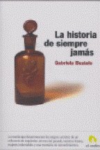 La historia de siempre jamas (spanish edition)