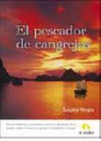 Pescador de cangrejos, el (spanish edition)