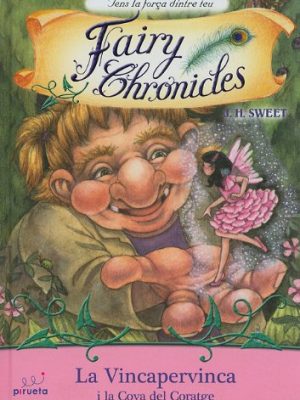 9788496939639_la-vincapervinca-i-la-cova-del-coratge-fairy-chronicles-numbered-french-edition_front-1.jpg La vincapervinca i la cova del coratge (fairy chronicles (numbered)) (french edition)