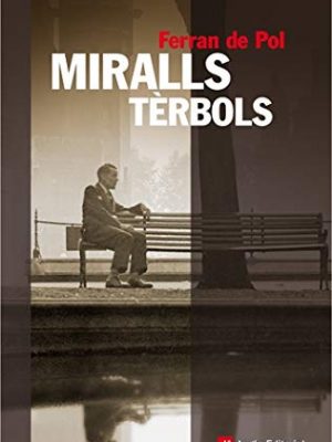 Miralls tèrbols (narratives) (catalan edition)