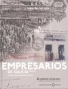 Empresarios de galicia. vol.2