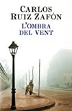 L'ombra del vent (ramon llull) (catalan edition)