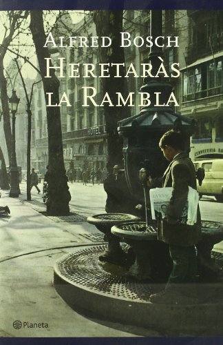 Heretaràs la rambla