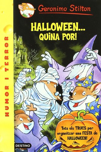 9788497089944_halloween-quina-por-geronimo-stilton-catalan-edition_front-2.jpg Halloween... quina por! (geronimo stilton) (catalan edition)