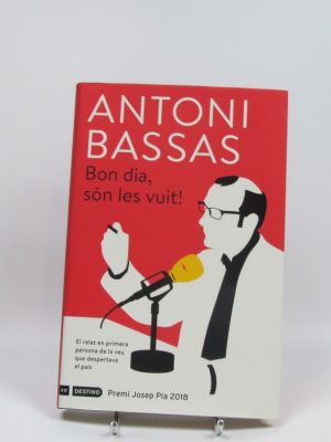 Bon dia, són les vuit