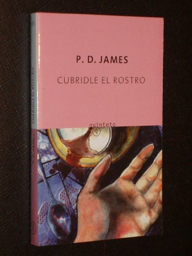 Cubridle el rostro (spanish edition)