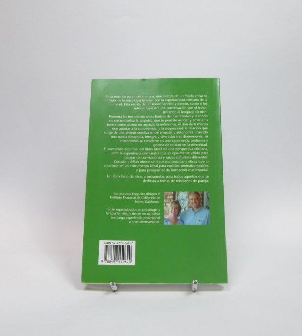 Casados y felices: guía de psicología y espiritualidad para relaciones de pareja