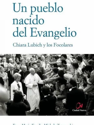 Un pueblo nacido del evangelio