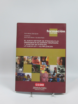 El nuevo sistema de atención a la dependencia en españa: demandas y ofertas de atención. la nueva ley y su aplicación