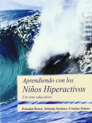 Aprendiendo con los niños hiperactivos. un reto educativo