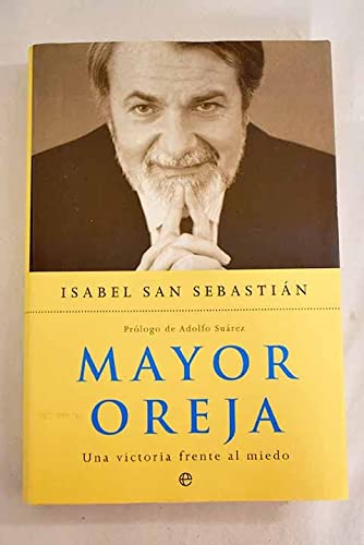 Mayor oreja : una victoria frente al miedo