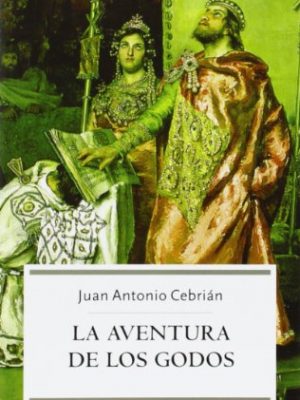 9788497341899_la-aventura-de-los-godos-spanish-edition_front-1.jpg La aventura de los godos (spanish edition)