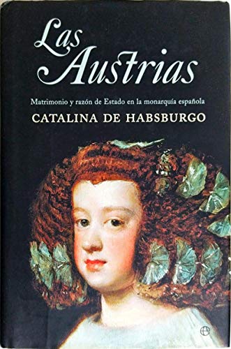 9788497342698_las-austrias_front-1.jpg Las austrias