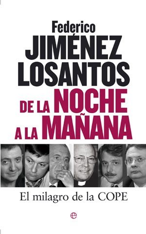 De la noche a la mañana