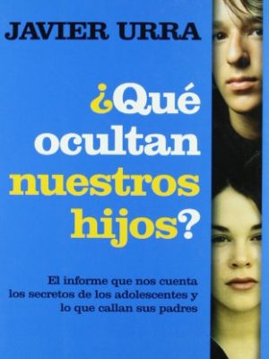 Que ocultan nuestros hijos?