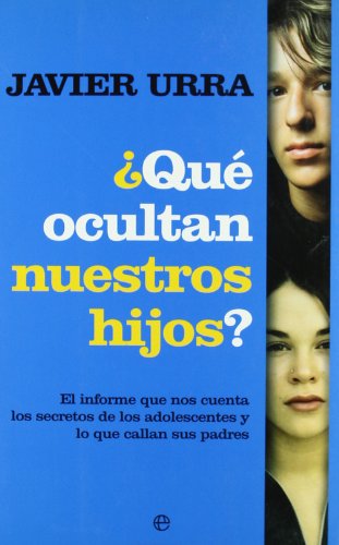 Que ocultan nuestros hijos?
