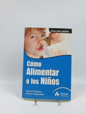 Cómo alimentar a los niños: guía para padres