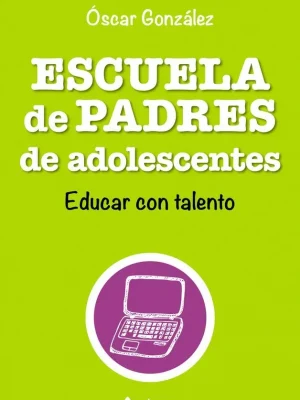 Escuela de padres de adolescentes