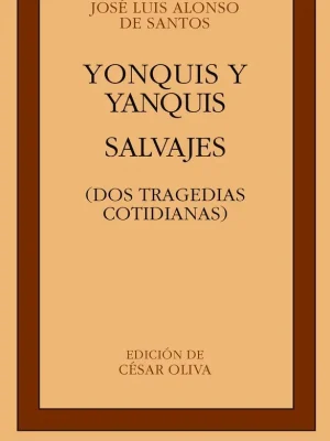 9788497400053_yonquis-y-yanquis-salvajes-dos-tragedias-cotidianas_front-1.webp Yonquis y yanquis. salvajes. dos tragedias cotidianas