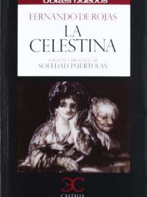 La celestina (odres nuevos) (spanish edition)