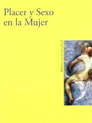 9788497420495_placer-y-sexo-en-la-mujer_front-1.jpg Placer y sexo en la mujer