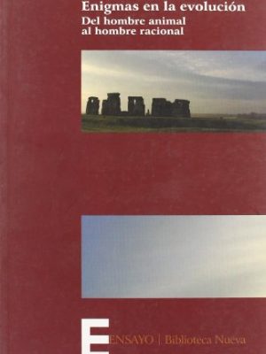 9788497426435_enigmas-en-la-evolucion-del-hombre-animal-al-hombre-racional_front-1.jpg Enigmas en la evolucion del hombre animal al hombre racional