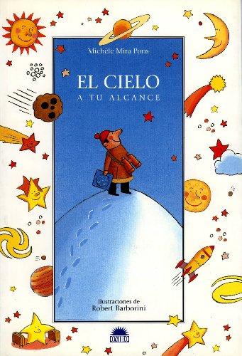 El cielo (oniro - querido mundo) (spanish edition)