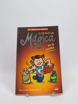 Ciencia mágica en la cocina