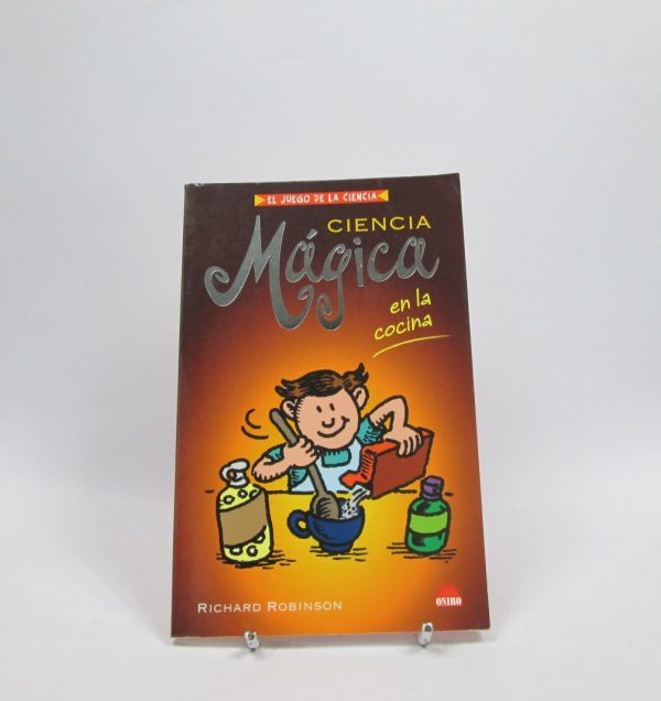 Ciencia mágica en la cocina
