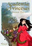 Academia de princesas (oniro - la lampara magica) (spanish edition)