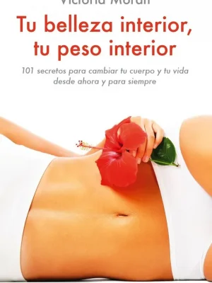 9788497544931_tu-belleza-interior-tu-peso-interior_front-3.webp Tu belleza interior, tu peso interior