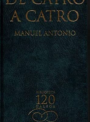 9788497570060_de-catro-a-catro_front-1.jpg De catro a catro