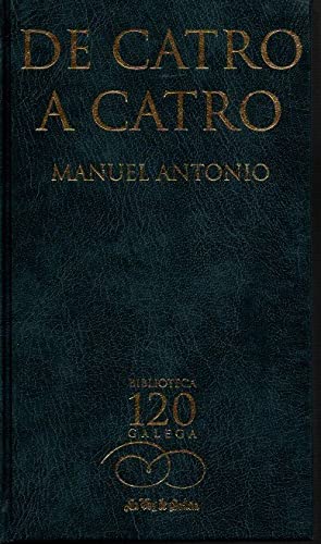 9788497570060_de-catro-a-catro_front-1.jpg De catro a catro