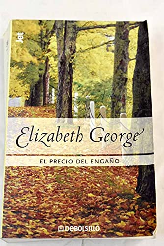 El precio del engaño (biblioteca elizabeth george, jet 308/9)